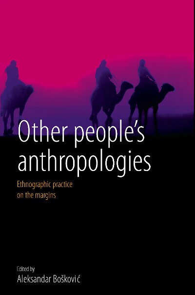 Other People's Anthropologies