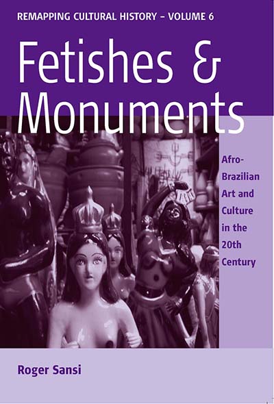 Fetishes and Monuments